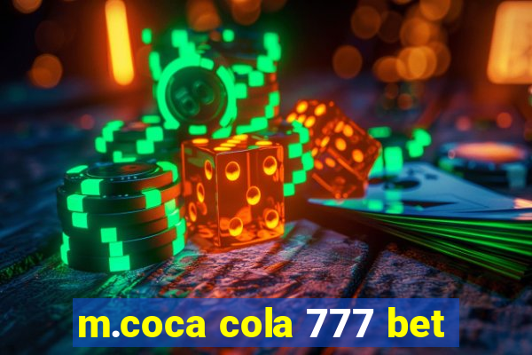 m.coca cola 777 bet